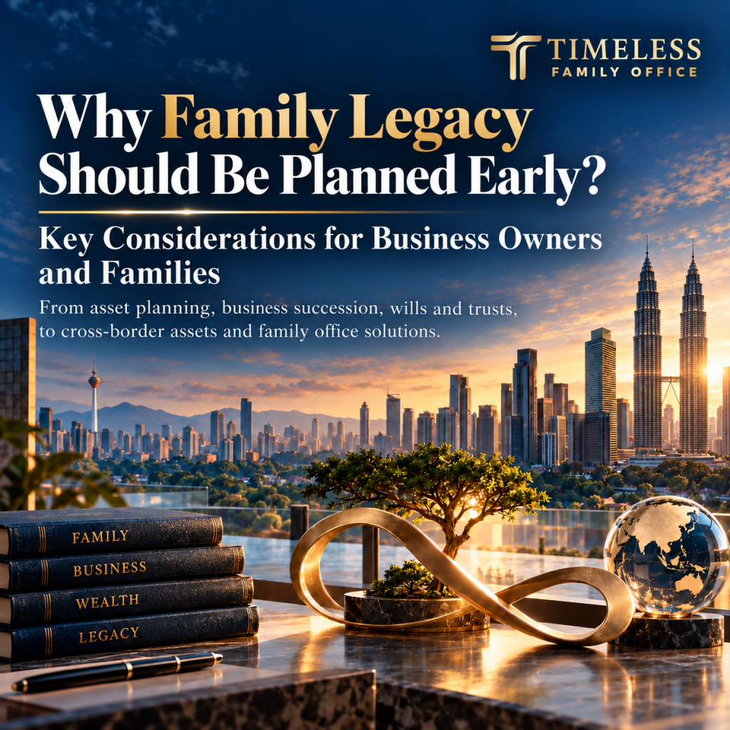 〈News〉The Importance of Succession: Why Malaysian Families and Businesses Should Plan Early